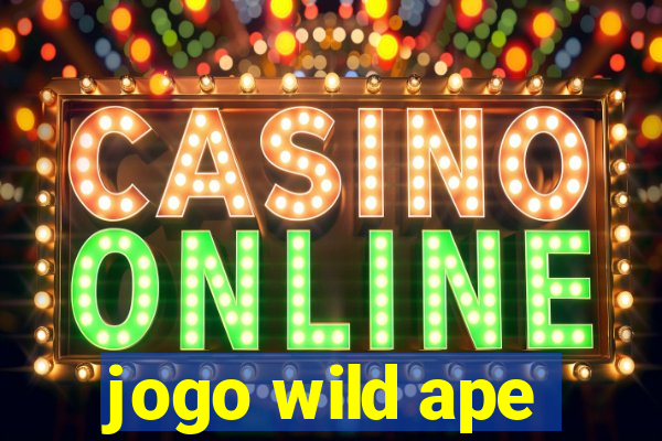 jogo wild ape